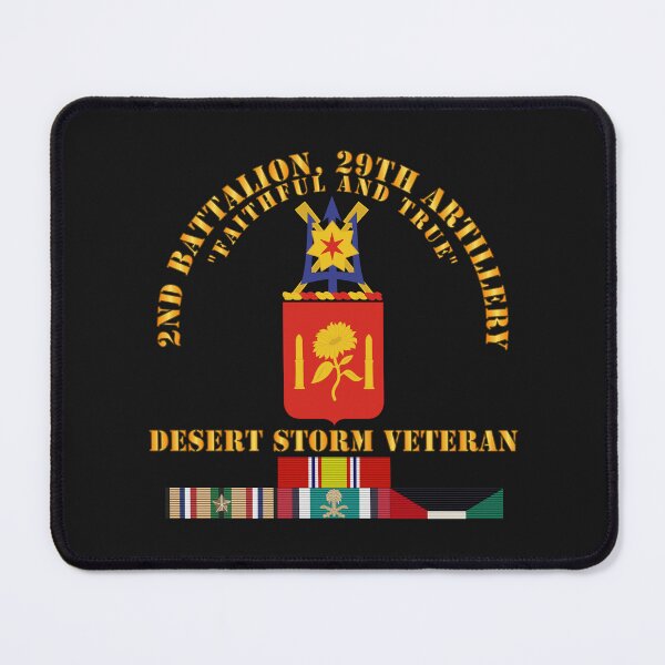 Item preview, Army - 2nd Bn, 29th Artillery - Desert Storm Veteran designed and sold by Military Insignia Products.