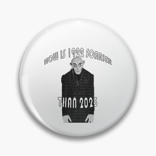 Item preview, How Is 1922 Scarier Than 2025 designed and sold by PublicDomainSM.