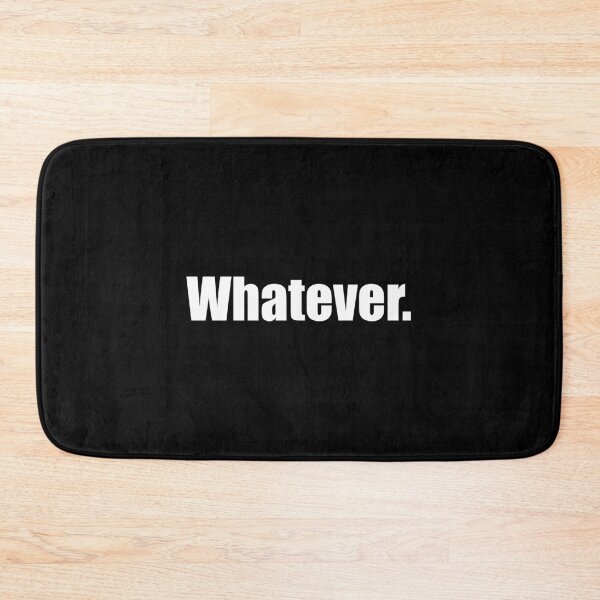 Item preview, whatever  designed and sold by designing01Ar3.