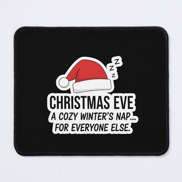 Item preview, A Cozy Nap for Everyone Else Funny Winter Quote designed and sold by NovaDoodle Art Studio.