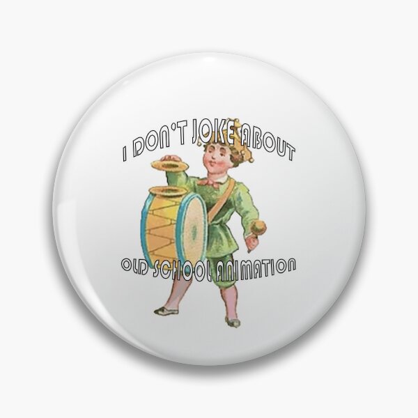 Item preview, I Don't Joke About Old School Animation designed and sold by PublicDomainSM.