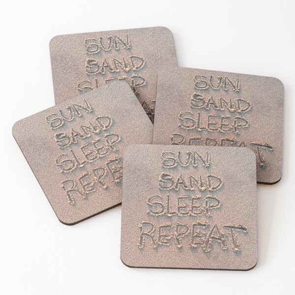 Item preview, Sun Sand Sleep Repeat designed and sold by LeslieMac713.