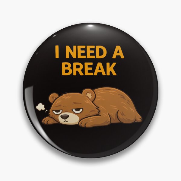 Item preview, I Need A Break Tired Bear designed and sold by Papier Atelier Art.