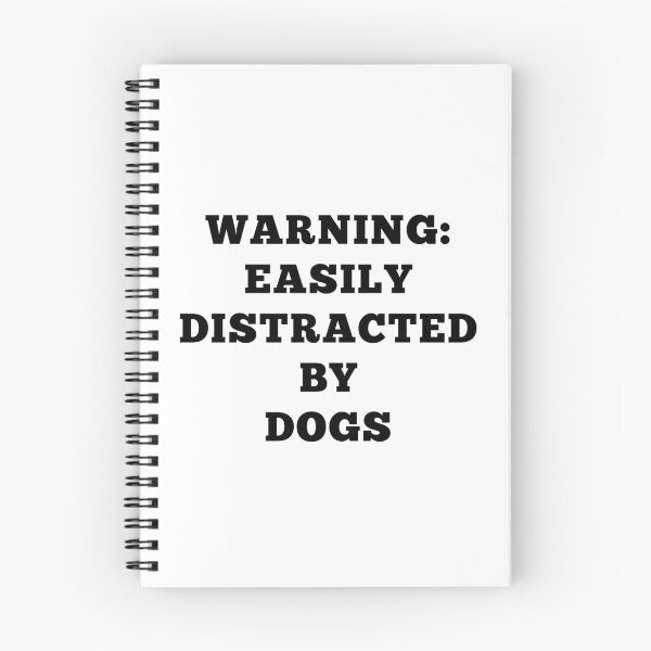 Item preview, Warning: Easily Distracted By Dogs statement T-shirt designed and sold by machanka.