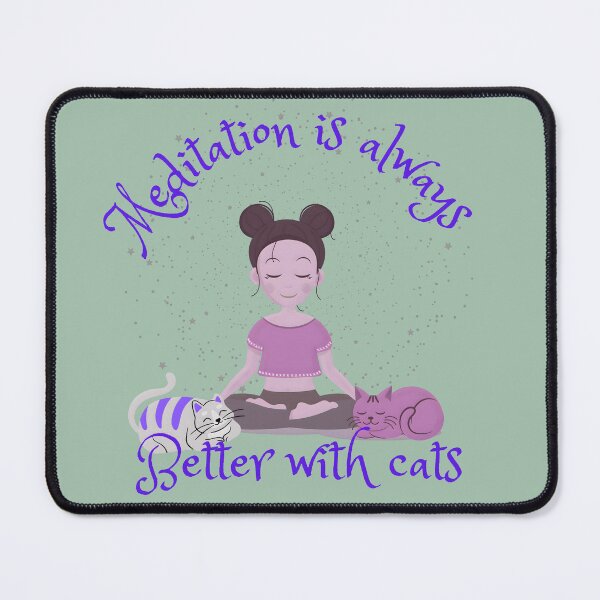 Item preview, Meditation is always Better with cats designed and sold by Nightshade Pixie Creations.
