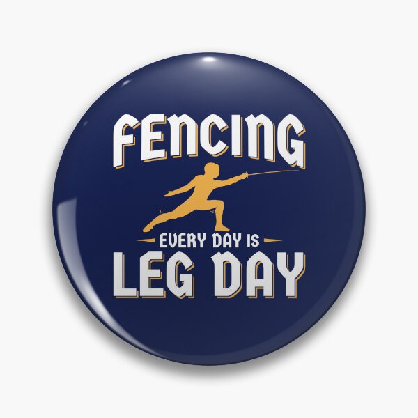 Item preview, Fencing Every Day Is Leg Day designed and sold by jaygo.