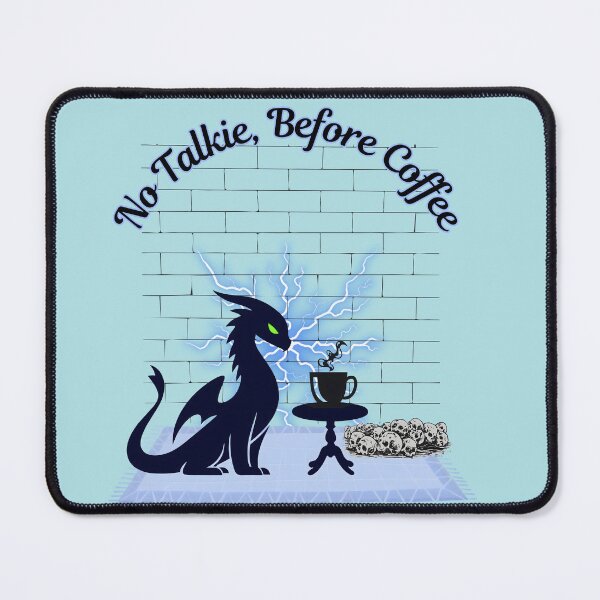 Item preview, No Talkie Before Coffee, Black dragon designed and sold by Nightshade Pixie Creations.