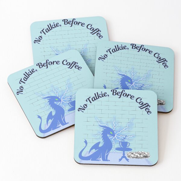 Item preview, No Talkie, Before Coffee, Blue Dragon designed and sold by Nightshade Pixie Creations.
