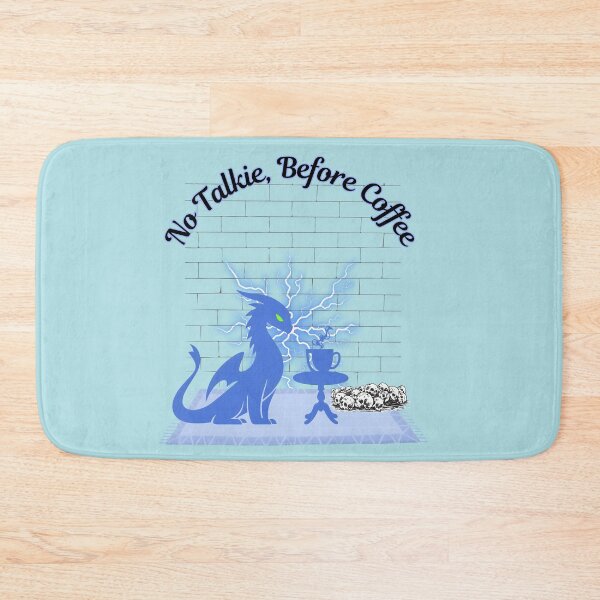 Item preview, No Talkie, Before Coffee, Blue Dragon designed and sold by Nightshade Pixie Creations.