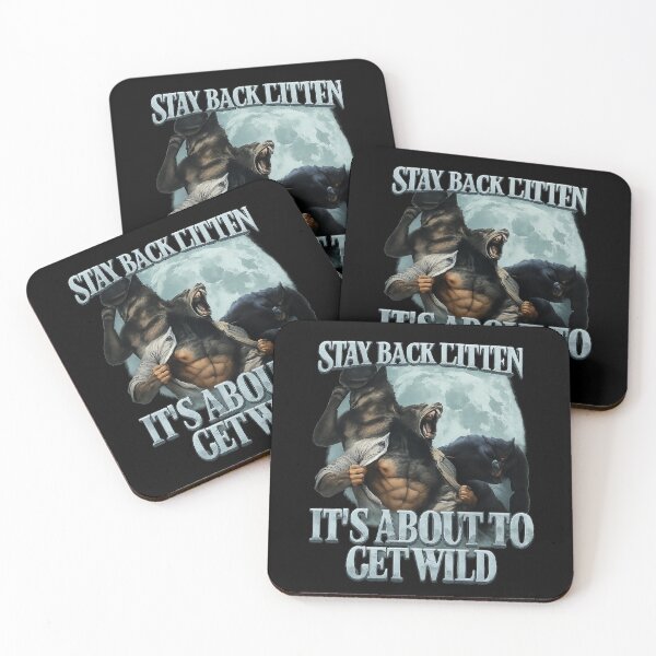 Item preview, Stay Back Kitten It’s About To Get Wild | Funny Werewolf Meme | Ironic Alpha Wolf Cringe Humor Design for Men & Women designed and sold by love3617.