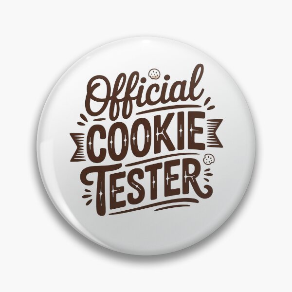 Item preview, official cookie tester designed and sold by belladesign7.