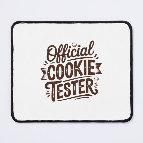 Item preview, official cookie tester designed and sold by belladesign7.