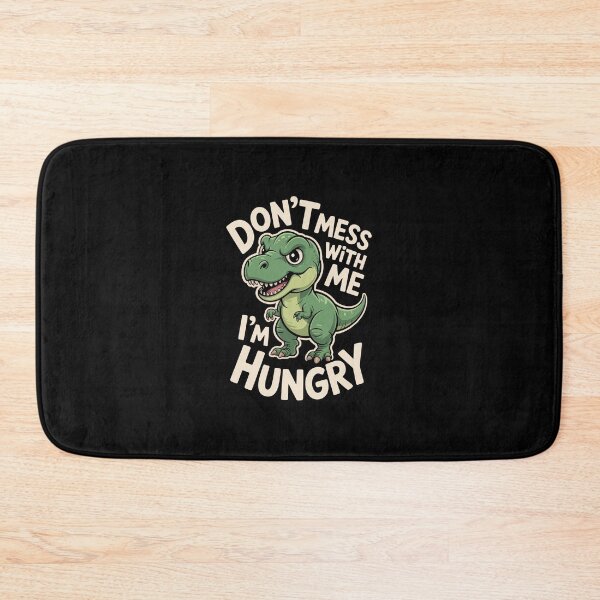 Item preview, don't mess with me i'm hungry designed and sold by jkrphoto.