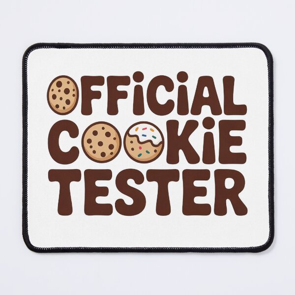 Item preview, official cookie tester designed and sold by belladesign7.