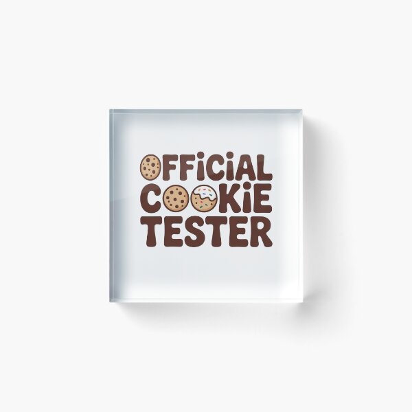 Item preview, official cookie tester designed and sold by belladesign7.