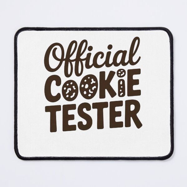 Item preview, official cookie tester designed and sold by belladesign7.