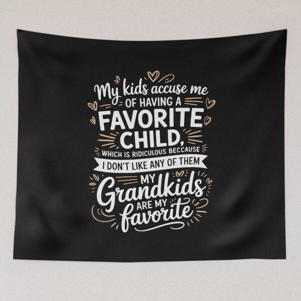 Item preview, My Kids Accuse Me Of Having A Favorite Child My Grandkids designed and sold by nicomitchell.
