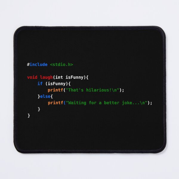 Item preview, C Code Humor: Laugh or Wait for a Better Joke designed and sold by WayOutWorks.