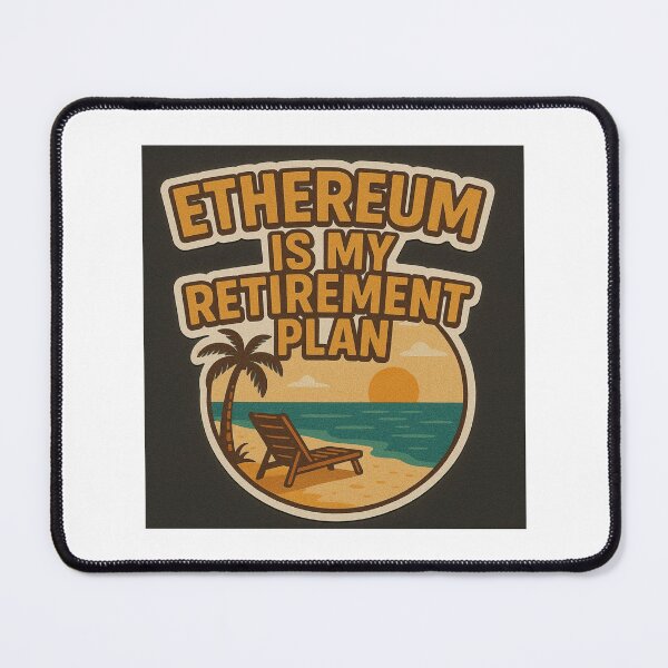 Item preview, Ethereum is My Retirement Plan designed and sold by DivinelyAligned8.
