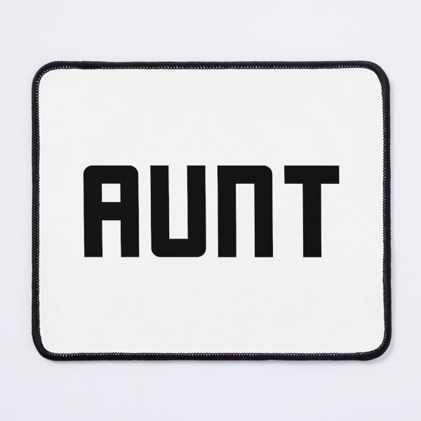 Item preview, Aunt, Bold designed and sold by Memes N Lore .