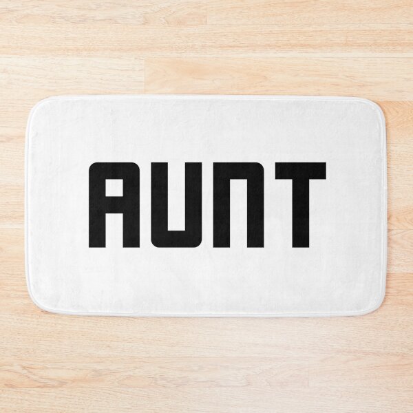 Item preview, Aunt, Bold designed and sold by Memes N Lore .