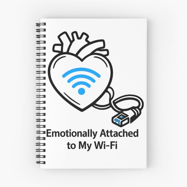 Item preview, Emotionally Attached to My Wi-Fi designed and sold by LioraStudio.