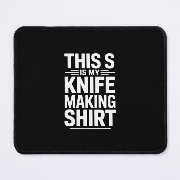 Item preview, This Is My Knife making Hobby designed and sold by andreaswest.