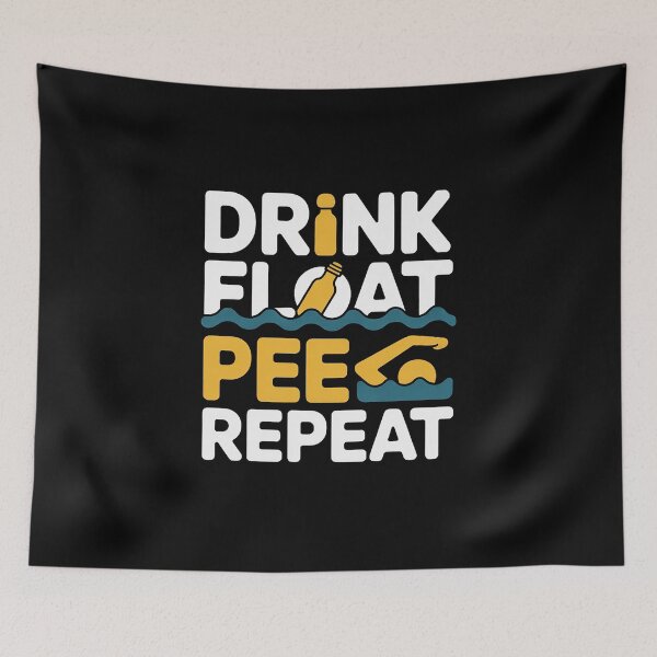 Item preview, Drink Float Pee Repeat Float Trip Tubing Canoeing designed and sold by andreaswest.