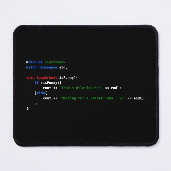 Item preview, C++ Code Humor: Laugh or Wait for a Better Joke designed and sold by WayOutWorks.