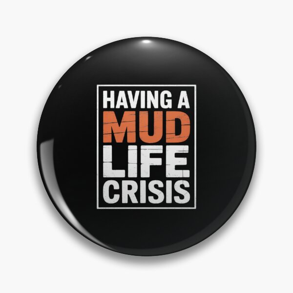 Item preview, ATV Four Wheeler Quotes Having Mud Life Crisis designed and sold by andreaswest.