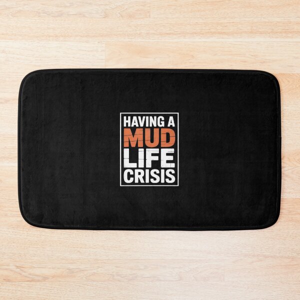 Item preview, ATV Four Wheeler Quotes Having Mud Life Crisis designed and sold by andreaswest.