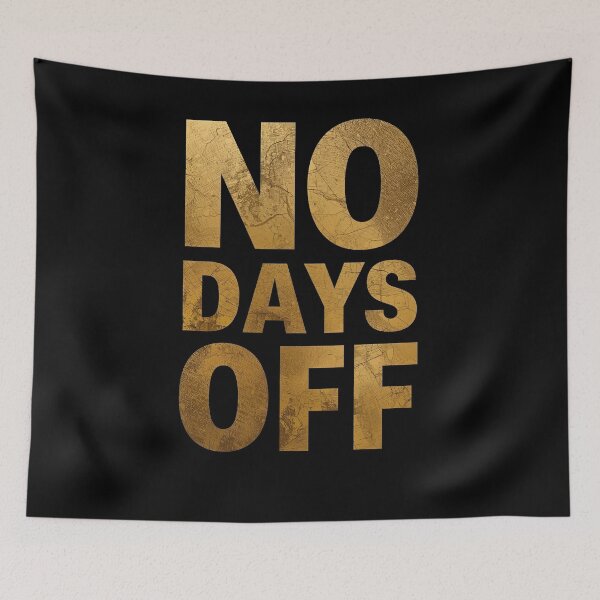 Item preview, NO DAYS OFF designed and sold by NatureNinja.