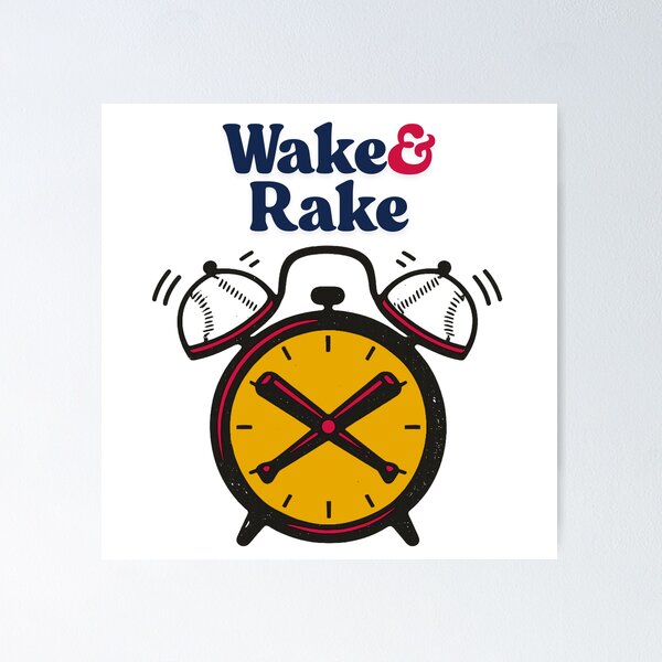Item preview, Wake & Rake designed and sold by More ER Tee's.