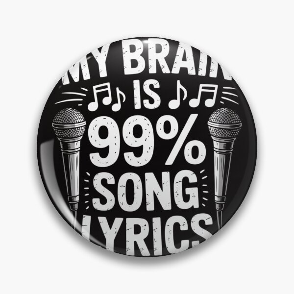 Item preview, My Brain Is 99% Song Lyrics Musican Song Writer Composer designed and sold by margaridroso.