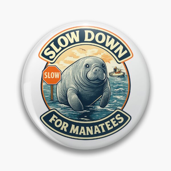 Item preview, Slow for Manatees  designed and sold by Sunrise Slaps.