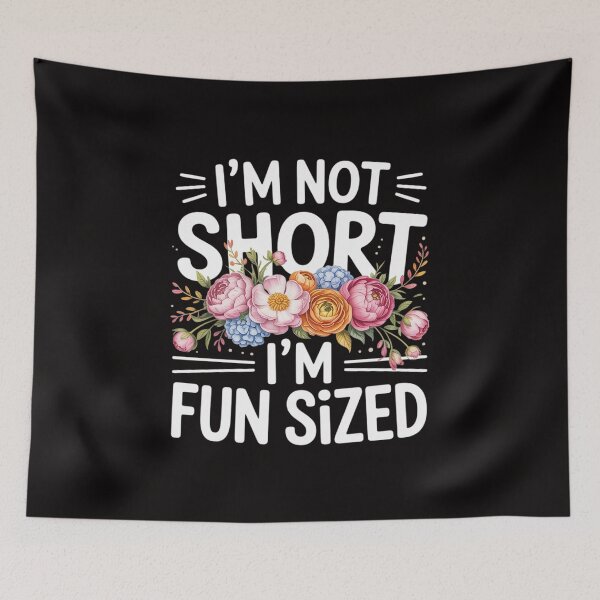 Item preview, I'm Not Short I'm Sized Sayings for girls & womens designed and sold by czechascheledu.