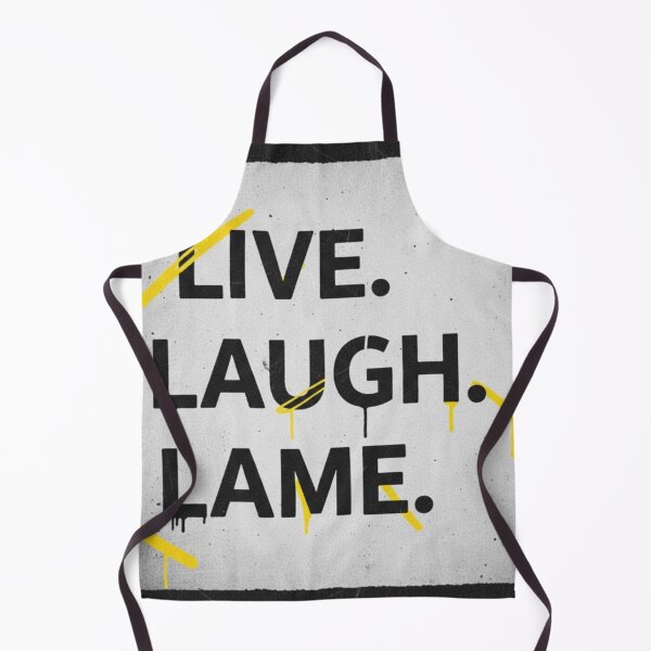 Item preview, Live Laugh Lame Sarcastic Funny Quote Grunge Typography designed and sold by Dariusz.K.