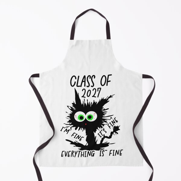 Item preview, Class Of 2027 I'm Fine It's Fine Everything Is Fine designed and sold by MerchDeviant.