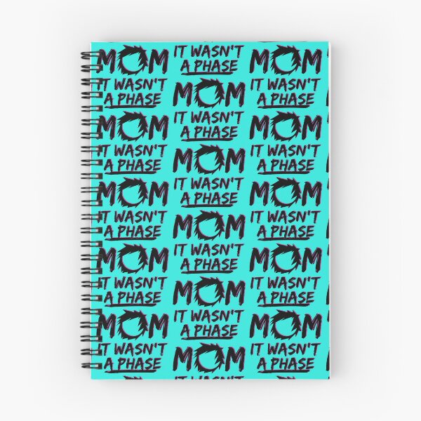 Item preview, MOM IT WASN'T A PHASE FUNNY EMO GIFT designed and sold by Plant On Demand.