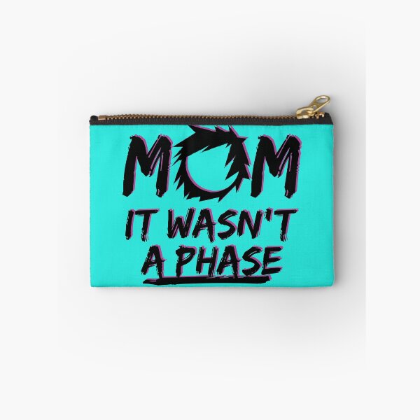Item preview, MOM IT WASN'T A PHASE FUNNY EMO GIFT designed and sold by Plant On Demand.