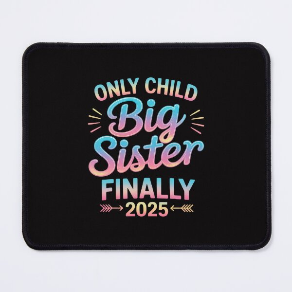 Item preview, Only Child Expires 2025 Promoted to Big Sister Finally designed and sold by Minoloinan.