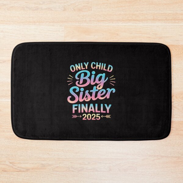 Item preview, Only Child Expires 2025 Promoted to Big Sister Finally designed and sold by Minoloinan.