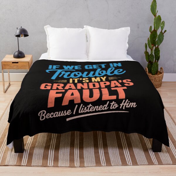 Item preview, Kids Grandson If We Get In Trouble It's My Grandpa's Fault designed and sold by BotboutiquePre.