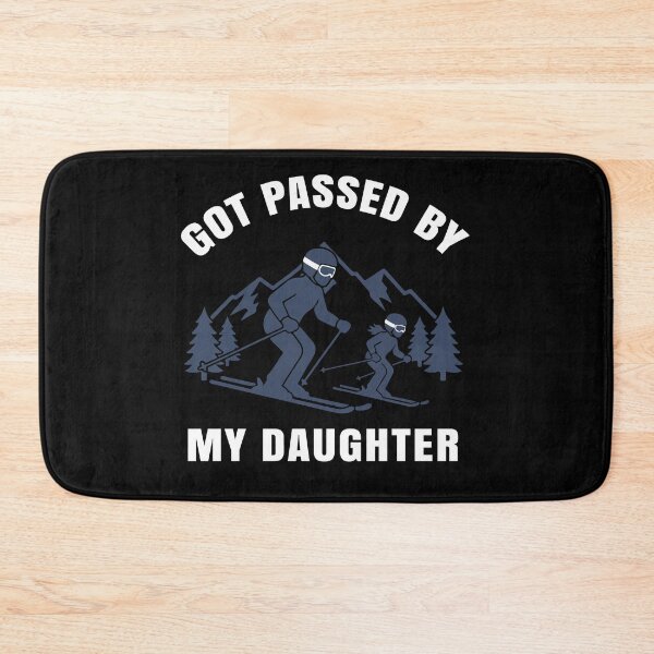 Item preview, Got Passed by My Daughter Funny Skiing designed and sold by Kestovi.