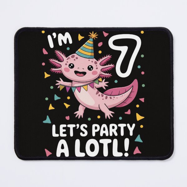Item preview, Kids 7th Birthday Axolotl Pun Let's Party A Lotl designed and sold by BotboutiquePre.