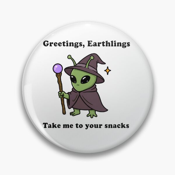 Item preview, Greetings, Earthlings – Take Me to Your Snacks Alien Wizard designed and sold by Senkov.