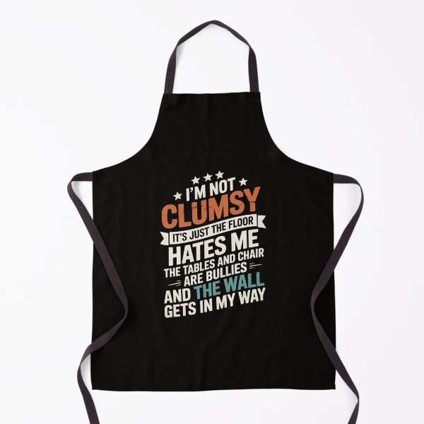 Item preview, i'm not clumsy sarcastic saying women men boys humor designed and sold by silladive.