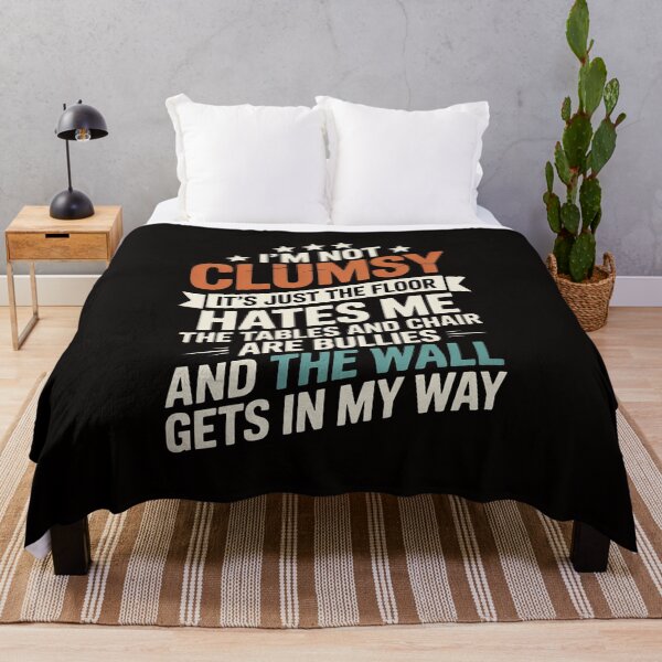 Item preview, i'm not clumsy sarcastic saying women men boys humor designed and sold by silladive.