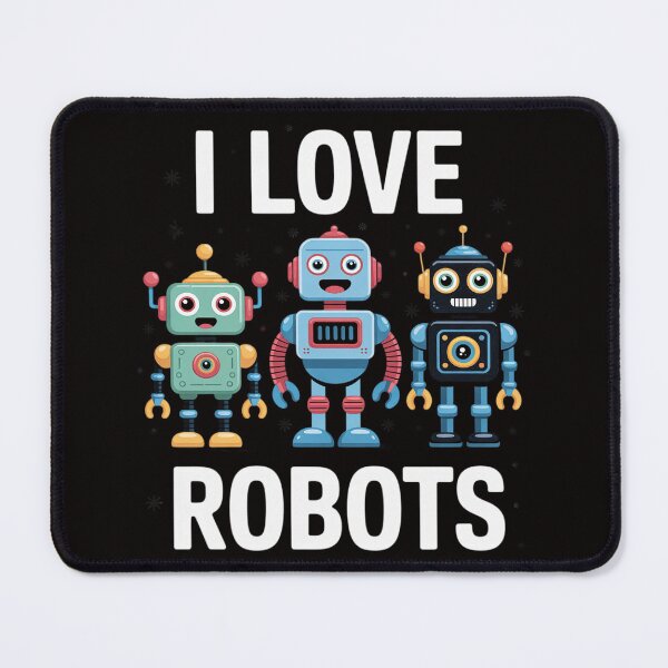 Item preview, I love Robot Gift All Ages Robotic Kids Girls Boys Robot designed and sold by silladive.