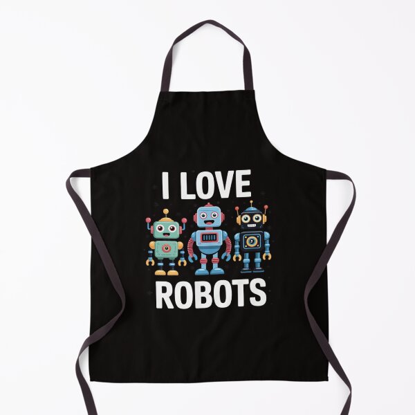 Item preview, I love Robot Gift All Ages Robotic Kids Girls Boys Robot designed and sold by silladive.